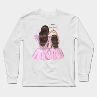 I Love You Mom Pink Dres Mother And Daughter Long Sleeve T-Shirt